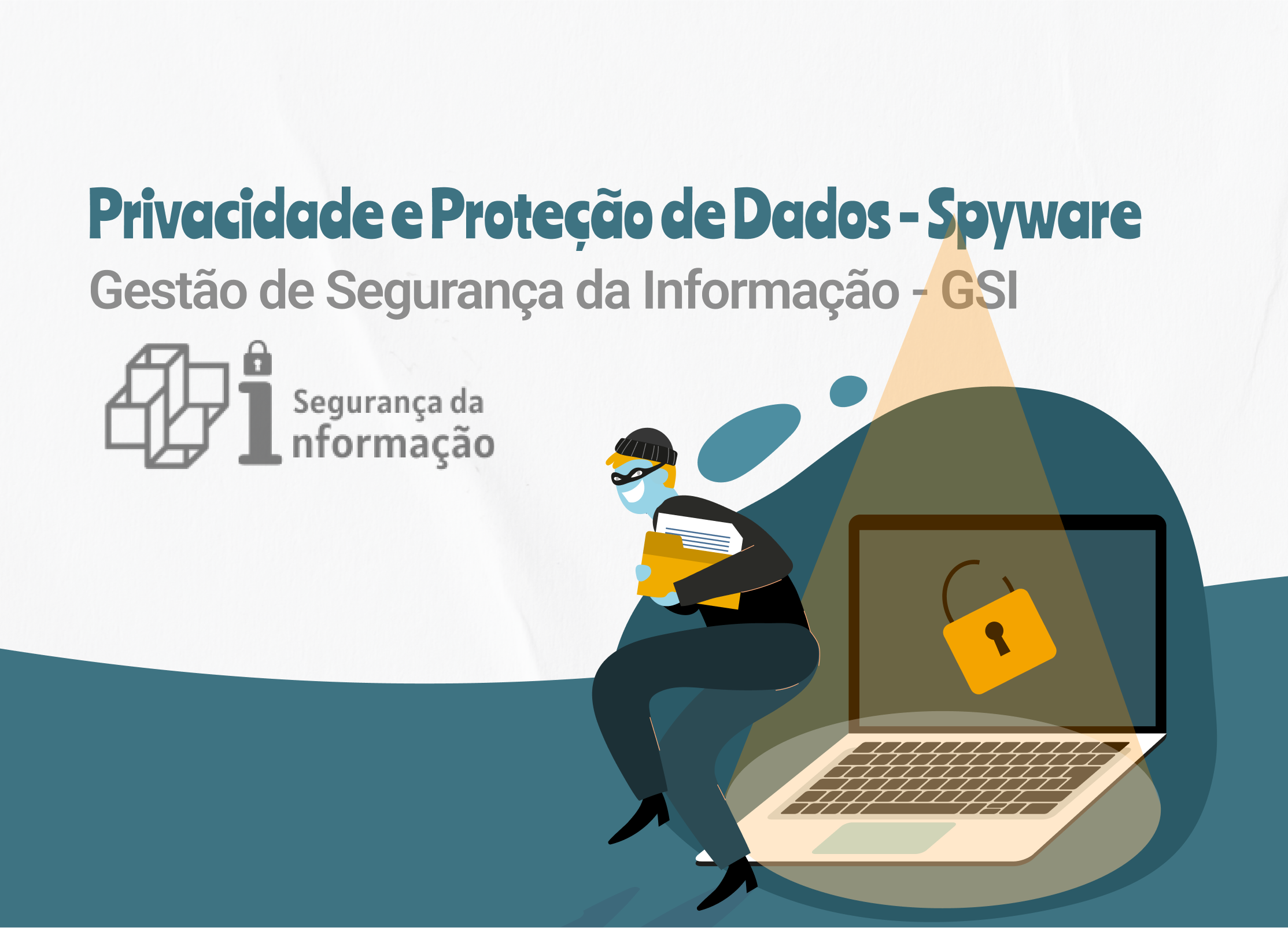 Privacidade e Proteção de Dados - Spyware