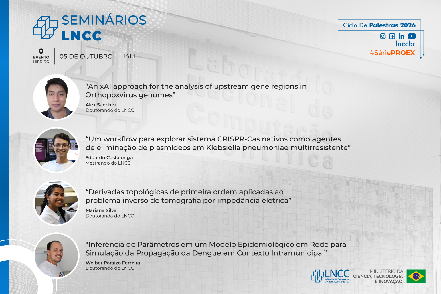Ciclo de Seminário da PPG: Série PROEX dá início a apresentações acadêmicas dos alunos de pós-graduação do LNCC