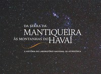 Livro sobre a história do LNA será apresentado em evento no MAST