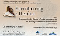 Nascente do Rio Uruguai é tema do Encontro com a História