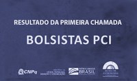 Resultado do 1º Processo de Seleção de Bolsas PCI