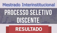 Terceira fase da Seleção para Mestrado Interinstitucional