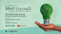 MAST Colloquia debate sustentabilidade em museus