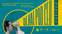 Nova temporada do projeto Olhai pro Céu Carioca