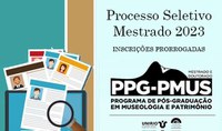 Prorrogadas as inscrições para o Mestrado em Museologia e Patrimônio