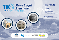 Observatório Nacional celebra 110 anos da Hora Legal Brasileira com evento especial