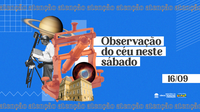 Sábado é dia de passear com a família no Museu de Astronomia!️