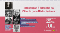 Vem aí o curso “Introdução à Filosofia da Ciência para historiadores”