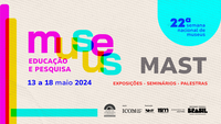 22ª Semana Nacional de Museus