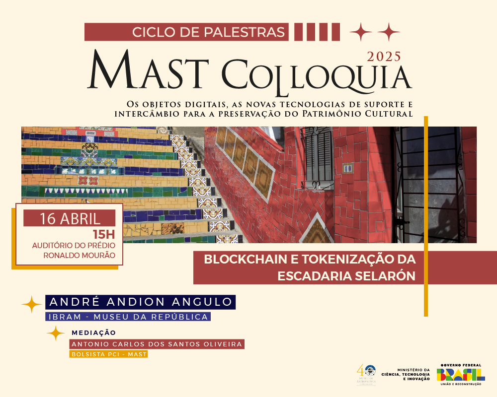 MAST Colloquia discute a tokenização de ativos físicos como forma de preservação do patrimônio cultural