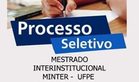 Processo Seletivo Mestrado em Museologia e Patrimônio - MINTER UNIRIO/UFPE 2025