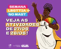Mês do Orgulho e diversidade no MAST