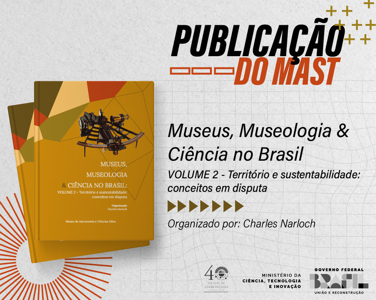 Publicação Museus Museologia e Ciência no Brasil - Volume 2