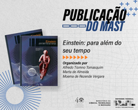 MAST publica o livro Einstein: para além do seu tempo
