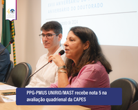 PPG-PMUS  UNIRIO/MAST alcança “certificação de qualidade” nota 5