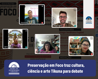 Preservação em Foco discute o patrimônio cultural indígena dos Tikuna