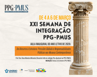 XXI Semana de Integração e Aula Inaugural do PPG-PMUS