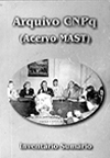 Capa Arquivo do Conselho Nacional de Pesquisa / CNPq