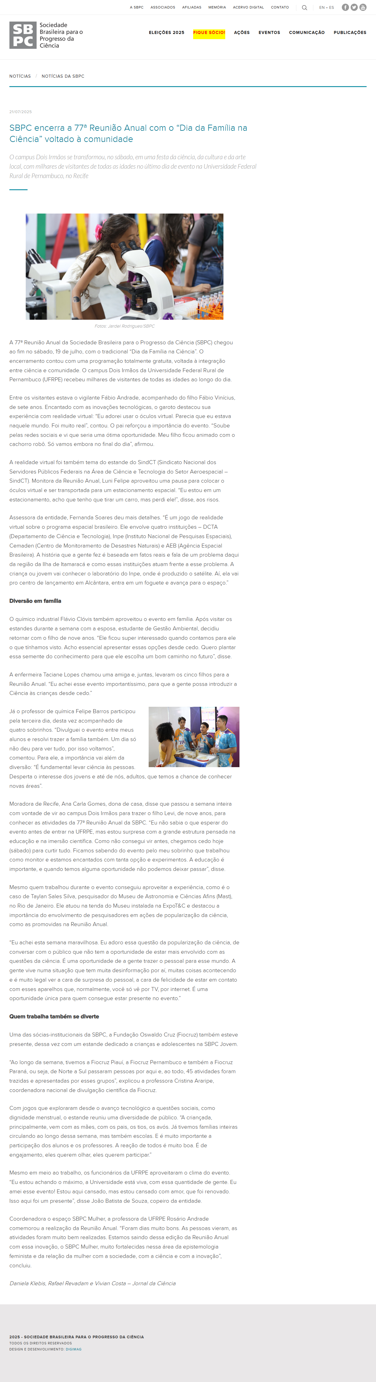 O campus Dois Irmãos se transformou, no sábado, em uma festa da ciência, da cultura e da arte local, com milhares de visitantes de todas as idades no último dia de evento na Universidade Federal Rural de Pernambuco, no Recife