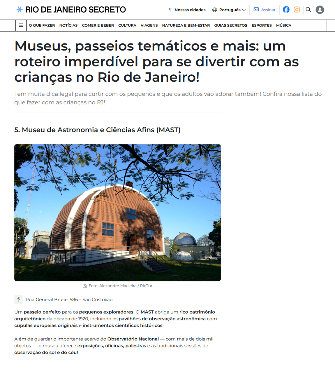 Tem muita dica legal para curtir com os pequenos e que os adultos vão adorar também! Confira nossa lista do que fazer com as crianças no RJ!