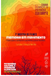 Cartaz da 7º Mostra de Filmes Memória e Movimento – Estação NET Rio.