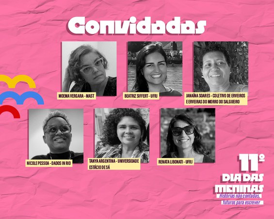 Convidadas do XI Dia das Meninas no MAST