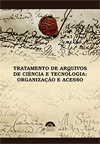 livro-tratamento-de-arquivos-de-ciencia-e-tecnologia-organizacao-e-acesso.jpg