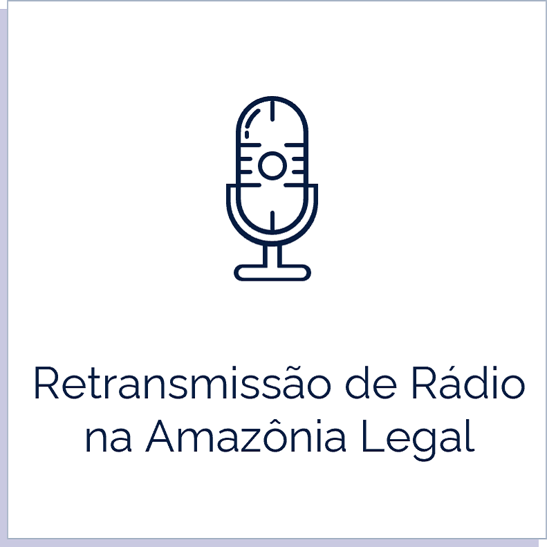 RTR - Retransmissão de Rádio na Amazônia Legal