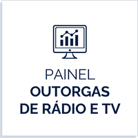 Link para Painel de Outorgas de Rádio de TV