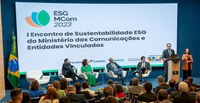 MCom e entidades vinculadas apresentam suas experiências em sustentabilidade e governança