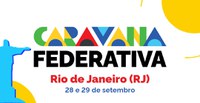 MCom atenderá prefeituras do estado do Rio de Janeiro na segunda edição da Caravana Federativa