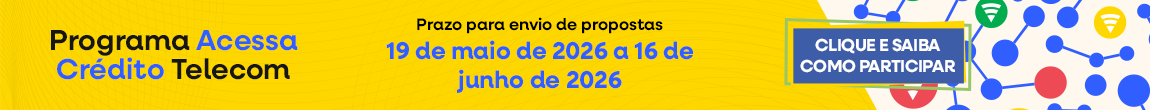 Edital Programa Acessa Crédito Telecom