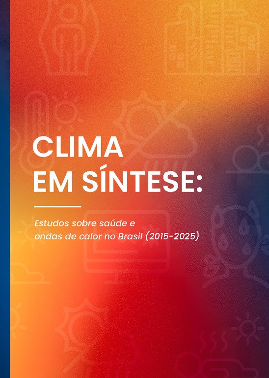 clima-em-sintese_estudos-sobre-saude-e-ondas-de-calor-no-brasil-2015-2025.jpg