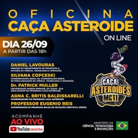MCTI REALIZARÁ OFICINA CAÇA ASTEROIDES ONLINE