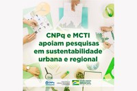 Chamada CNPq/MCTI vai apoiar estudos de sustentabilidade urbana e regional