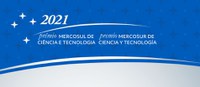 Lançamento do Prêmio MERCOSUL de Ciência e Tecnologia