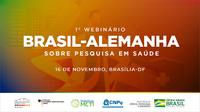 MCTI promove 1º Webinar Brasil-Alemanha sobre Pesquisa em Saúde
