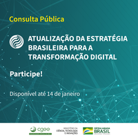 Aberta consulta pública para atualização da Estratégia Brasileira para a Transformação Digital