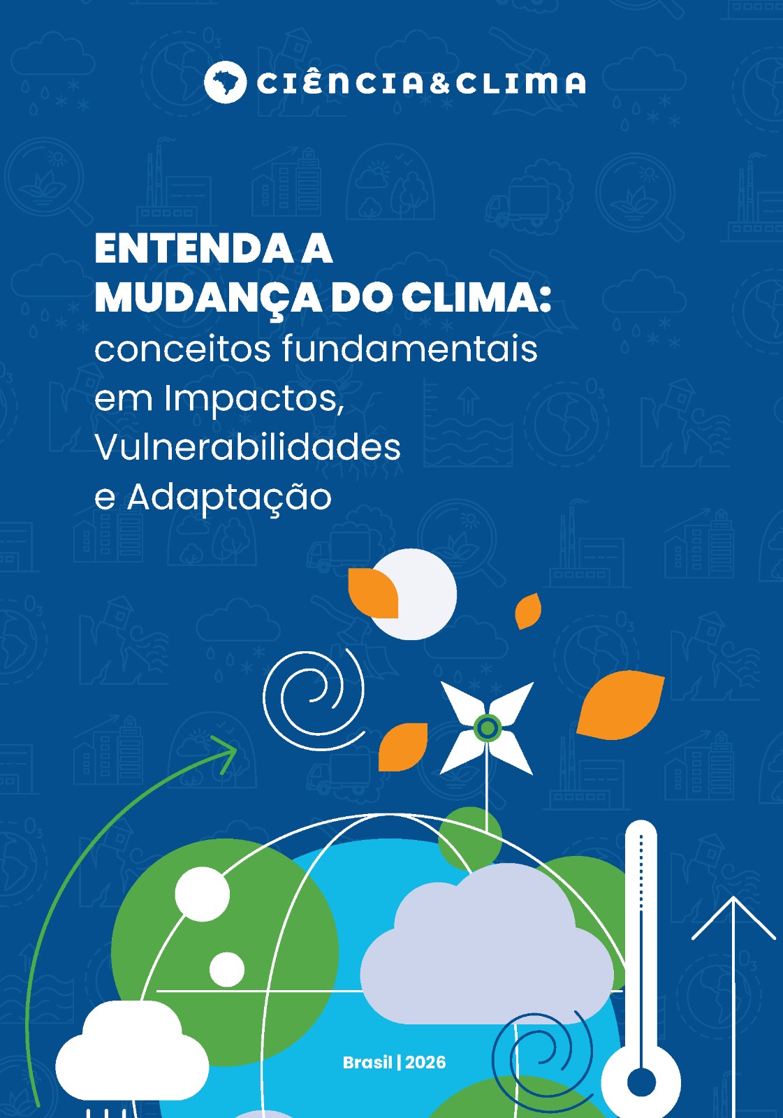Entenda a mudança do Clima