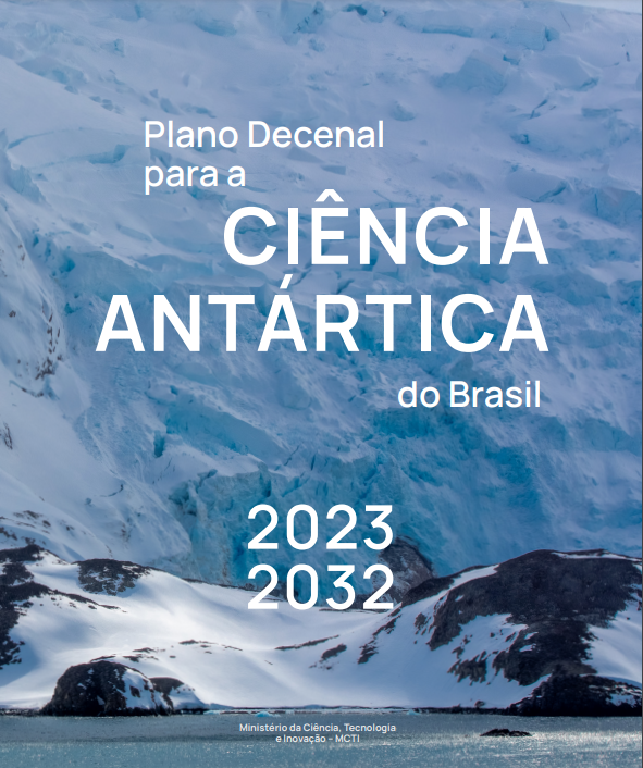 Plano Decenal para a Ciencia Antártica 2023 - 2032