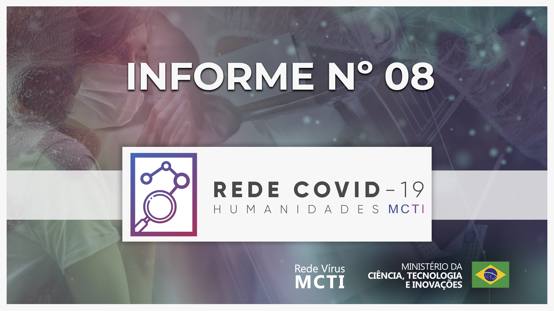 INFORME Nº 8 – REDE COVID-19 HUMANIDADES MCTI
