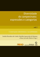 Diversidade do campesinato expressões e categorias - Construções identitárias e sociabilidades Vol. I.jpg