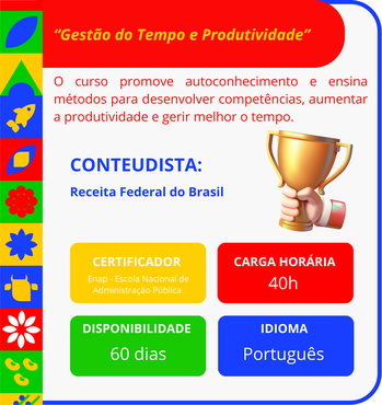 “Gestão do Tempo e Produtividade” 