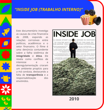 “INSIDE JOB (TRABALHO INTERNO)“