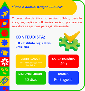“Ética e Administração Pública”