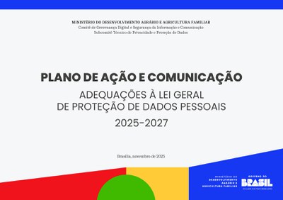 PLANO DE AÇÃO E COMUNICAÇÃO PARA ADEQUAÇÃO DO MDA À LEI GERAL DE PROTEÇÃO DE DADOS PESSOAIS