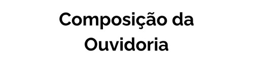 composição da ouvidoria