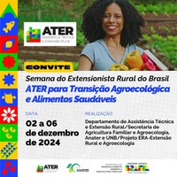 Semana de atividades destaca o papel da Assistência Técnica e Extensão Rural para o desenvolvimento do campo