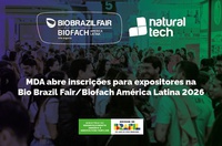 MDA abre inscrições para expositores na Bio Brazil Fair/Biofach América Latina 2026