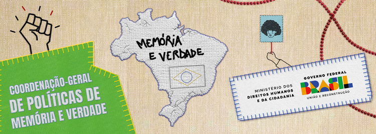 A Coordenação-Geral de Políticas de Memória e Verdade atende à efetivação dos direitos à memória e à verdade, como aqueles constituídos no pós-ditaduras militares.